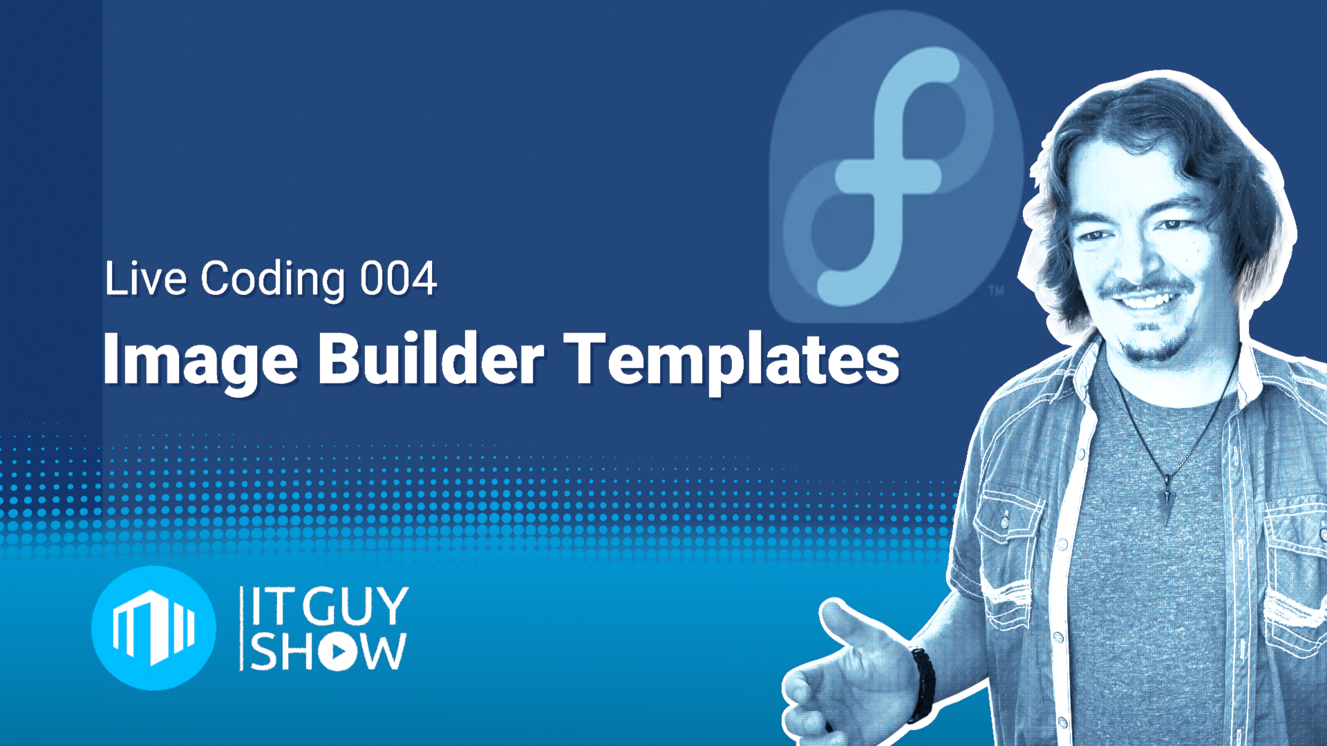 Building a Golden Image | Live Ops 004